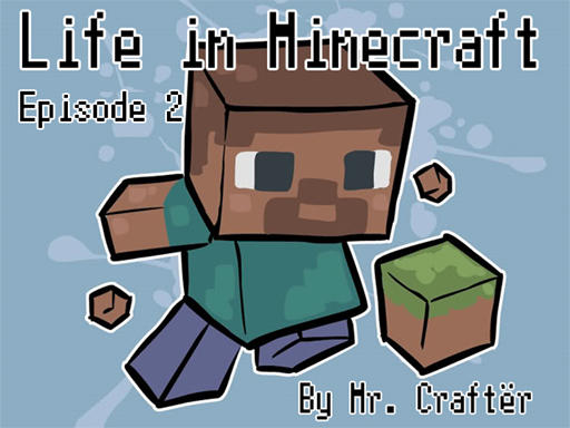 Minecraft - Mr.Crafter